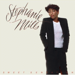 STEPHANIE MILLS『SWEET SENSATION』