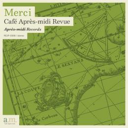 V.A.『Merci ~ Cafe Apres-midi Revue』