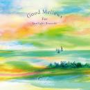 V.A.『Good Mellows For Sunlight Breezin'』