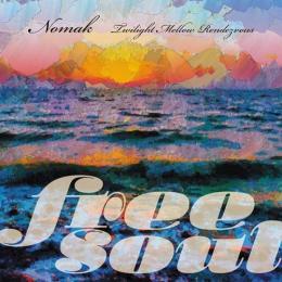 『Free Soul Nomak ~ Twilight Mellow Rendezvous』2LP